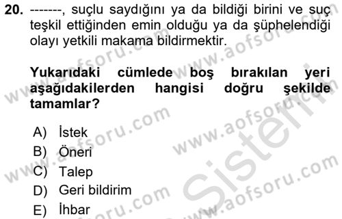 Acil Çağrı Yönetimi Dersi 2024 - 2025 Yılı Yaz Okulu Sınav Soruları 20. Soru