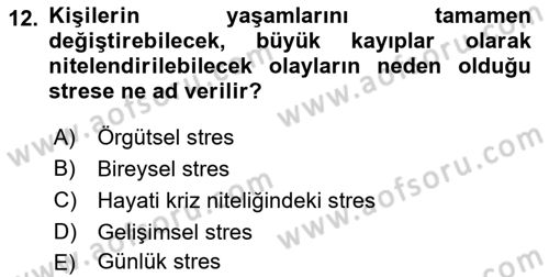 Acil Çağrı Yönetimi Dersi 2025 - 2026 Yılı (Vize) Ara Sınav Soruları 12. Soru