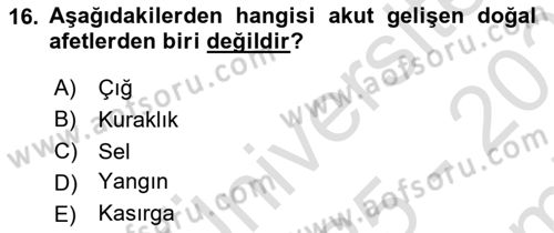 Acil Çağrı Yönetimi Dersi 2025 - 2026 Yılı (Final) Dönem Sonu Sınav Soruları 16. Soru