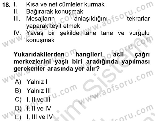 Acil Çağrı Yönetimi Dersi 2025 - 2026 Yılı (Final) Dönem Sonu Sınav Soruları 18. Soru