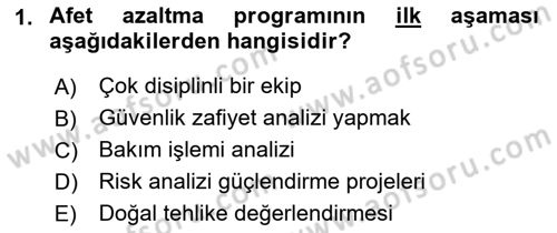 Afet Yönetiminde Sağlık Hizmetleri Dersi 2022 - 2023 Yılı (Vize) Ara Sınavı 1. Soru