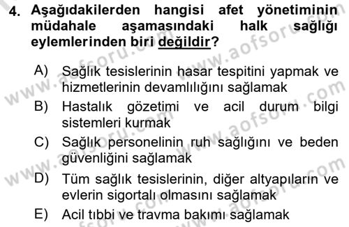 Afet Yönetiminde Sağlık Hizmetleri Dersi 2022 - 2023 Yılı (Vize) Ara Sınavı 4. Soru