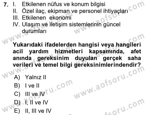 Afet Yönetiminde Sağlık Hizmetleri Dersi 2022 - 2023 Yılı (Vize) Ara Sınavı 7. Soru