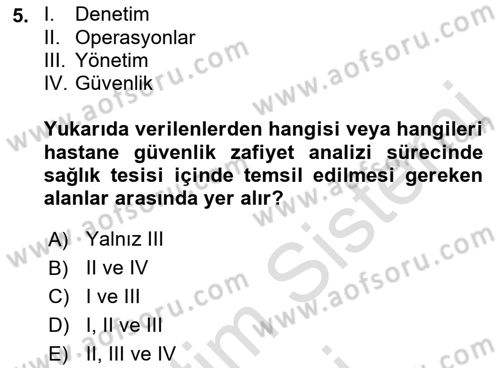 Afet Yönetiminde Sağlık Hizmetleri Dersi 2022 - 2023 Yılı (Final) Dönem Sonu Sınavı 5. Soru