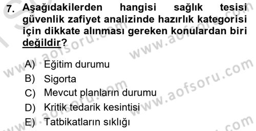 Afet Yönetiminde Sağlık Hizmetleri Dersi 2022 - 2023 Yılı (Final) Dönem Sonu Sınavı 7. Soru