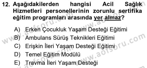 Afet Yönetiminde Sağlık Hizmetleri Dersi 2022 - 2023 Yılı Yaz Okulu Sınavı 12. Soru