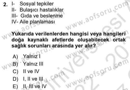 Afet Yönetiminde Sağlık Hizmetleri Dersi 2022 - 2023 Yılı Yaz Okulu Sınavı 2. Soru