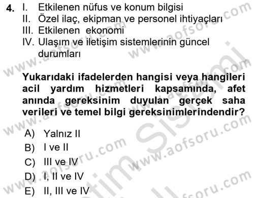 Afet Yönetiminde Sağlık Hizmetleri Dersi 2022 - 2023 Yılı Yaz Okulu Sınavı 4. Soru