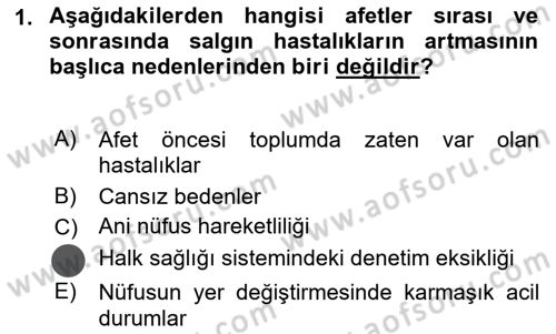 Afet Yönetiminde Sağlık Hizmetleri Dersi 2023 - 2024 Yılı (Vize) Ara Sınavı 1. Soru