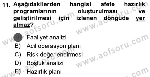 Afet Yönetiminde Sağlık Hizmetleri Dersi 2023 - 2024 Yılı (Vize) Ara Sınavı 11. Soru