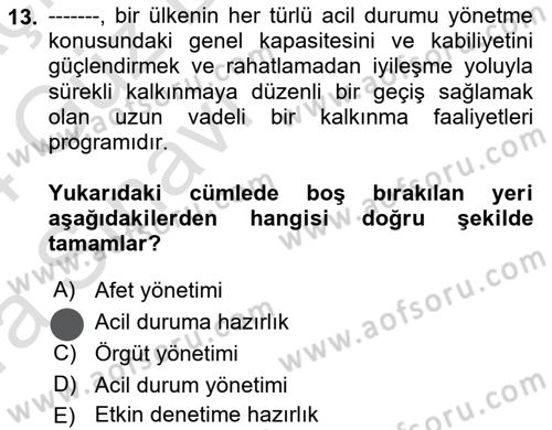 Afet Yönetiminde Sağlık Hizmetleri Dersi 2023 - 2024 Yılı (Vize) Ara Sınavı 13. Soru