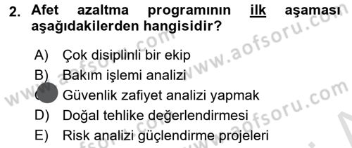 Afet Yönetiminde Sağlık Hizmetleri Dersi 2023 - 2024 Yılı (Vize) Ara Sınavı 2. Soru