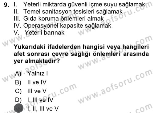 Afet Yönetiminde Sağlık Hizmetleri Dersi 2023 - 2024 Yılı (Vize) Ara Sınavı 9. Soru