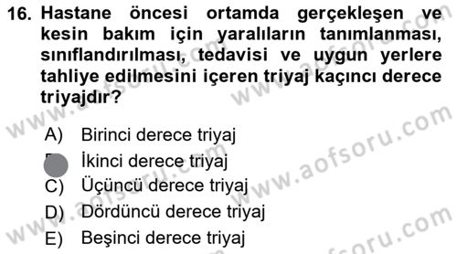 Afet Yönetiminde Sağlık Hizmetleri Dersi 2023 - 2024 Yılı (Final) Dönem Sonu Sınavı 16. Soru