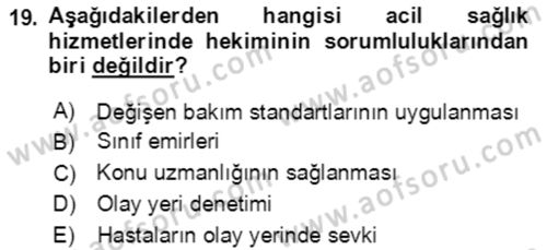 Afet Yönetiminde Sağlık Hizmetleri Dersi 2023 - 2024 Yılı Yaz Okulu Sınavı 19. Soru