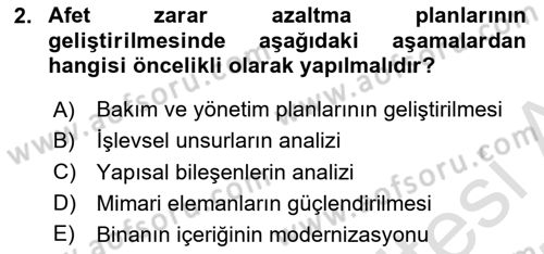 Afet Yönetiminde Sağlık Hizmetleri Dersi 2024 - 2025 Yılı (Vize) Ara Sınavı 2. Soru