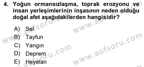 Afet Yönetiminde Sağlık Hizmetleri Dersi 2024 - 2025 Yılı (Vize) Ara Sınavı 4. Soru