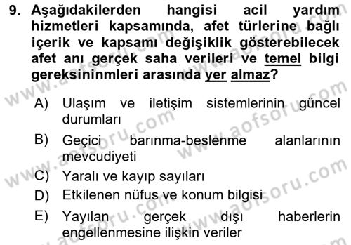 Afet Yönetiminde Sağlık Hizmetleri Dersi 2024 - 2025 Yılı (Vize) Ara Sınavı 9. Soru