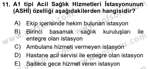 Afet Yönetiminde Sağlık Hizmetleri Dersi 2024 - 2025 Yılı (Final) Dönem Sonu Sınav Soruları 11. Soru