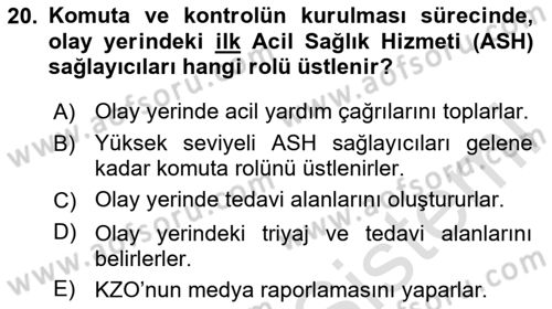 Afet Yönetiminde Sağlık Hizmetleri Dersi 2024 - 2025 Yılı (Final) Dönem Sonu Sınav Soruları 20. Soru