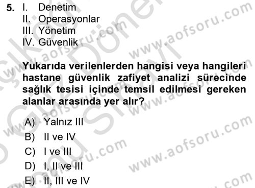 Afet Yönetiminde Sağlık Hizmetleri Dersi 2024 - 2025 Yılı (Final) Dönem Sonu Sınav Soruları 5. Soru