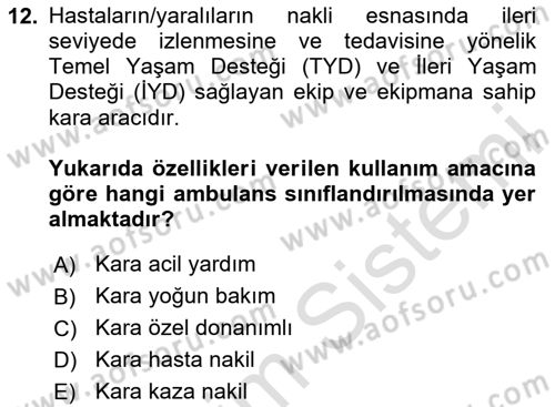 Afet Yönetiminde Sağlık Hizmetleri Dersi 2024 - 2025 Yılı Yaz Okulu Sınav Soruları 12. Soru