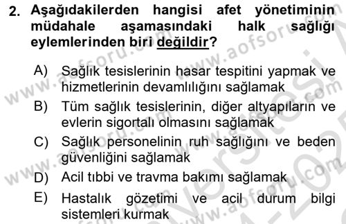 Afet Yönetiminde Sağlık Hizmetleri Dersi 2024 - 2025 Yılı Yaz Okulu Sınav Soruları 2. Soru