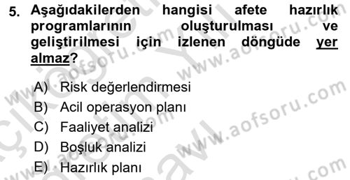 Afet Yönetiminde Sağlık Hizmetleri Dersi 2024 - 2025 Yılı Yaz Okulu Sınav Soruları 5. Soru