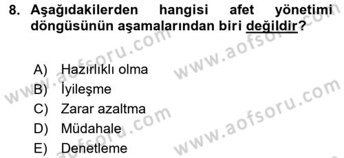Afet Yönetiminde Sağlık Hizmetleri Dersi 2024 - 2025 Yılı Yaz Okulu Sınav Soruları 8. Soru