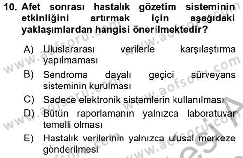 Afet Yönetiminde Sağlık Hizmetleri Dersi 2025 - 2026 Yılı (Vize) Ara Sınav Soruları 10. Soru