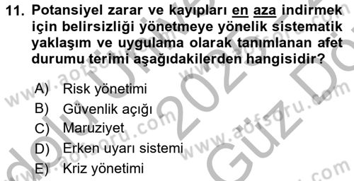 Afet Yönetiminde Sağlık Hizmetleri Dersi 2025 - 2026 Yılı (Vize) Ara Sınav Soruları 11. Soru