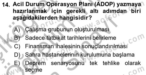 Afet Yönetiminde Sağlık Hizmetleri Dersi 2025 - 2026 Yılı (Vize) Ara Sınav Soruları 14. Soru