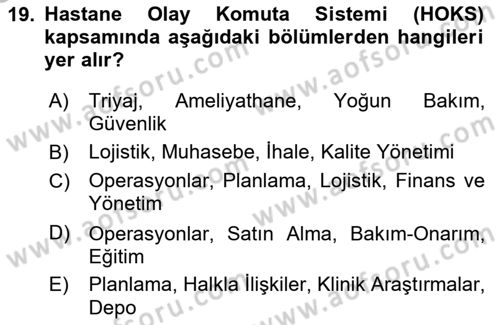 Afet Yönetiminde Sağlık Hizmetleri Dersi 2025 - 2026 Yılı (Vize) Ara Sınav Soruları 19. Soru