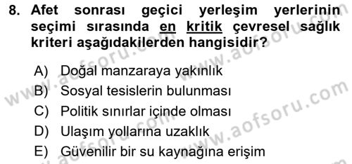Afet Yönetiminde Sağlık Hizmetleri Dersi 2025 - 2026 Yılı (Vize) Ara Sınav Soruları 8. Soru