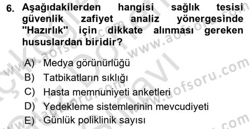 Afet Yönetiminde Sağlık Hizmetleri Dersi 2025 - 2026 Yılı (Final) Dönem Sonu Sınav Soruları 6. Soru