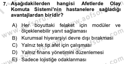 Afet Yönetiminde Sağlık Hizmetleri Dersi 2025 - 2026 Yılı (Final) Dönem Sonu Sınav Soruları 7. Soru