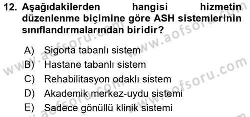Afet Yönetiminde Sağlık Hizmetleri Dersi 2025 - 2026 Yılı Yaz Okulu Sınav Soruları 12. Soru