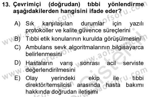 Afet Yönetiminde Sağlık Hizmetleri Dersi 2025 - 2026 Yılı Yaz Okulu Sınav Soruları 13. Soru