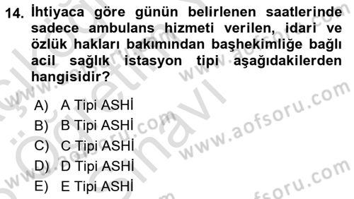 Afet Yönetiminde Sağlık Hizmetleri Dersi 2025 - 2026 Yılı Yaz Okulu Sınav Soruları 14. Soru