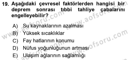Afet Yönetiminde Sağlık Hizmetleri Dersi 2025 - 2026 Yılı Yaz Okulu Sınav Soruları 19. Soru