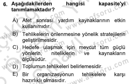 Afet Yönetiminde Sağlık Hizmetleri Dersi 2025 - 2026 Yılı Yaz Okulu Sınav Soruları 6. Soru