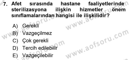 Afet Yönetiminde Sağlık Hizmetleri Dersi 2025 - 2026 Yılı Yaz Okulu Sınav Soruları 7. Soru