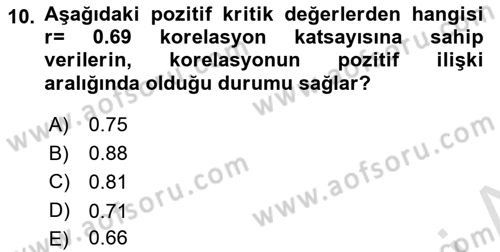 Veri Analizi Ve Değerlendirme Dersi 2024 - 2025 Yılı (Vize) Ara Sınav Soruları 10. Soru