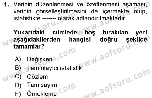 Veri Analizi Ve Değerlendirme Dersi Yaz Okulu Sınavı Deneme Sınav Soruları 1. Soru