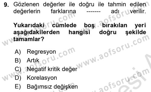 Veri Analizi Ve Değerlendirme Dersi 2025 - 2026 Yılı (Vize) Ara Sınav Soruları 9. Soru