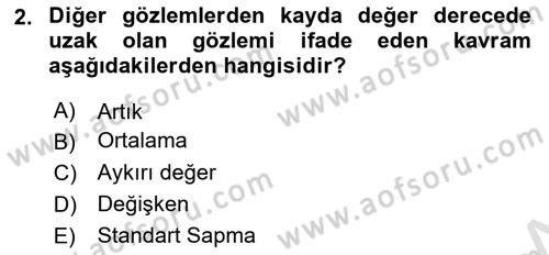 Veri Analizi Ve Değerlendirme Dersi 2025 - 2026 Yılı (Final) Dönem Sonu Sınav Soruları 2. Soru