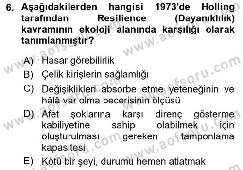 Sürdürülebilir Kentsel Dayanıklılık Dersi 2023 - 2024 Yılı (Vize) Ara Sınav Soruları 6. Soru
