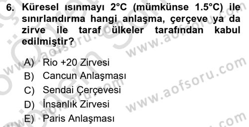 Sürdürülebilir Kentsel Dayanıklılık Dersi 2024 - 2025 Yılı (Final) Dönem Sonu Sınav Soruları 6. Soru