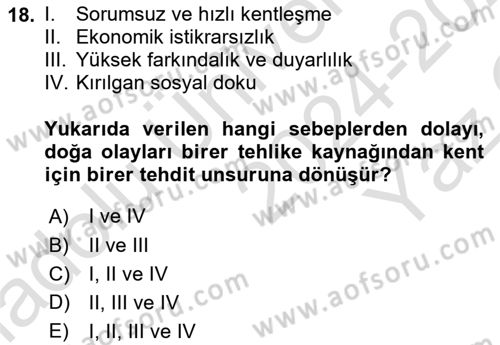 Sürdürülebilir Kentsel Dayanıklılık Dersi 2024 - 2025 Yılı Yaz Okulu Sınav Soruları 18. Soru