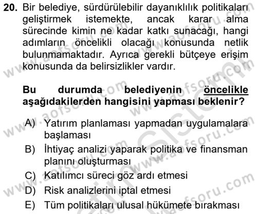 Sürdürülebilir Kentsel Dayanıklılık Dersi 2024 - 2025 Yılı Yaz Okulu Sınav Soruları 20. Soru
